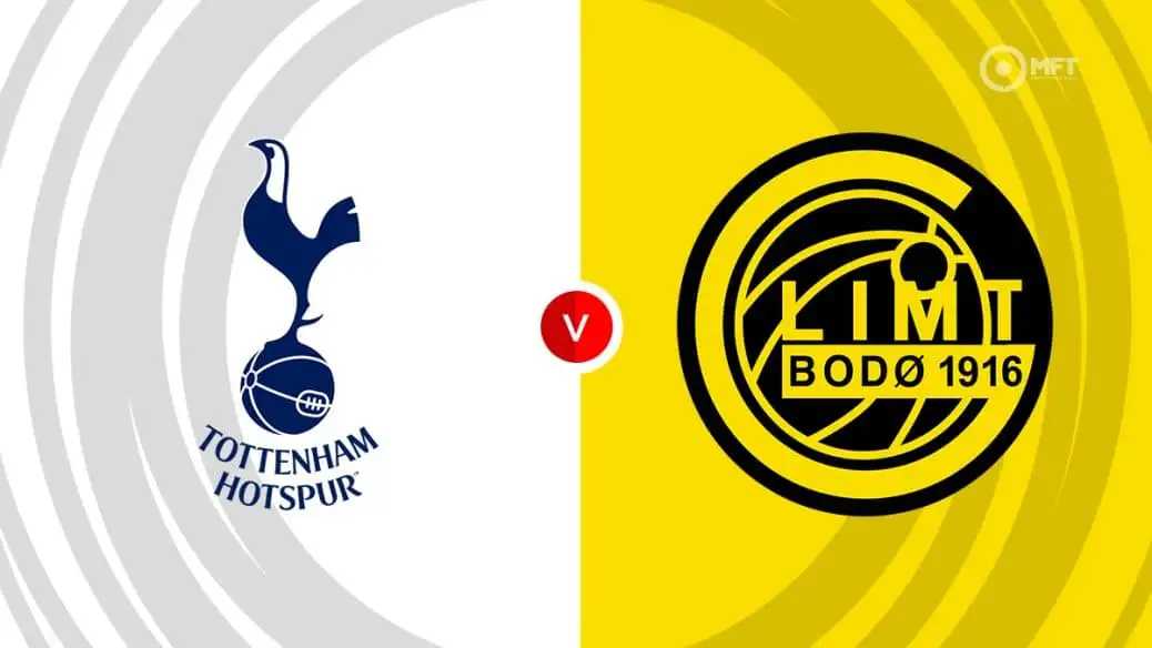 Tottenham - Bodo/Glimt: Dự đoán SỐC tỷ số?