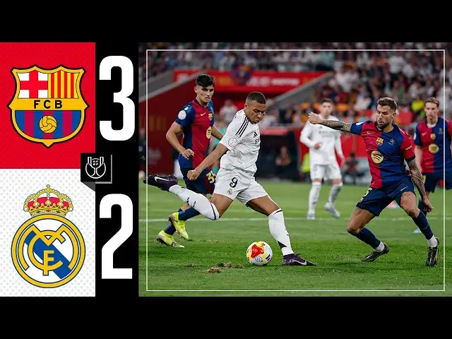 HIGHLIGHTS | Barcelona 3-2 Real Madrid | Copa del Rey Final 2025
