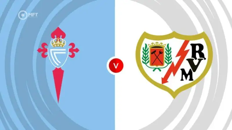 Nhận định Celta Vigo vs Rayo Vallecano 0h00 19/5 (La Liga)