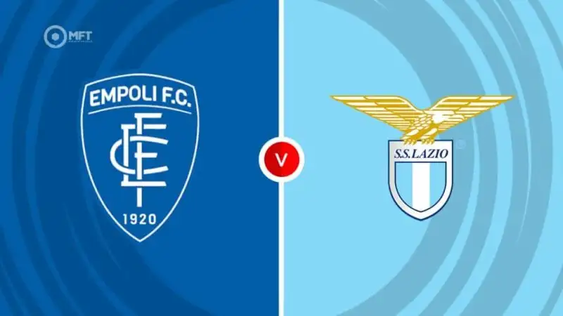 Nhận định Empoli vs Lazio 17h30 ngày 4/5 (Serie A)