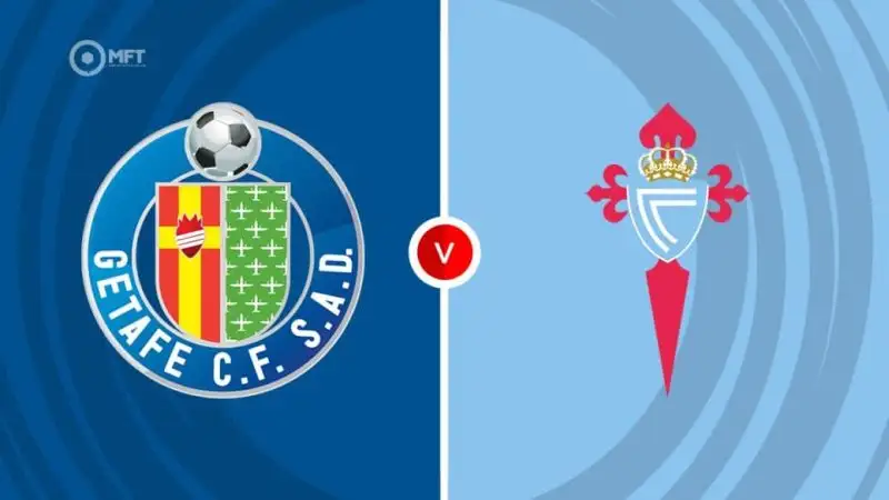 Nhận định Getafe vs Celta Vigo 2h00 25/5 (La Liga)