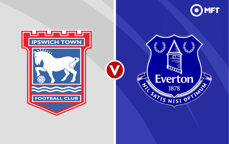 Nhận định Everton vs Ipswich 21h00 3/5 (Hạng Nhất Anh)