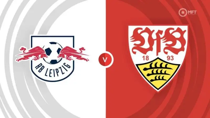 Nhận định Leipzig vs Stuttgart 20h30 17/5 (Bundesliga)