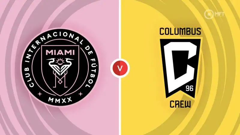 Nhận định Inter Miami vs Columbus Crew 6h30 ngày 1/6 (MLS)