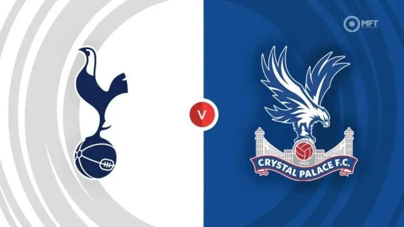 Nhận định Tottenham vs Crystal Palace 20h15 11/5 (Ngoại hạng Anh)