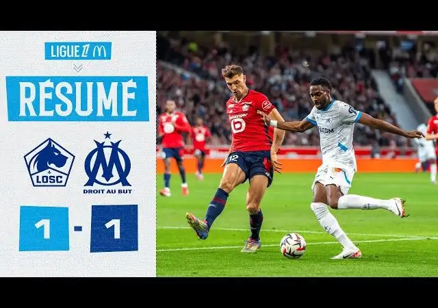 Lille 1-1 OM l Le résumé du match