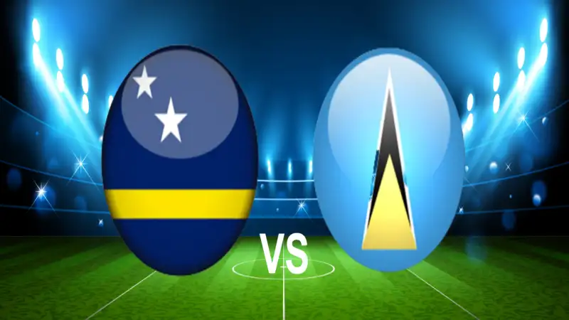 Nhận định soi kèo Curacao vs Saint Lucia 07/06 lúc 06h30 Vòng loại World Cup Khu vực Trung-Bắc Mỹ