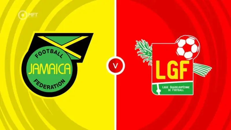 Nhận định soi kèo Jamaica vs Guadeloupe 21/06 lúc 06h45