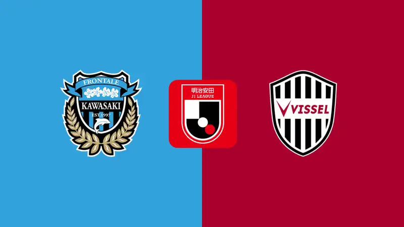 Nhận định soi kèo Kawasaki Frontale vs Vissel Kobe 21/06 lúc 17h00