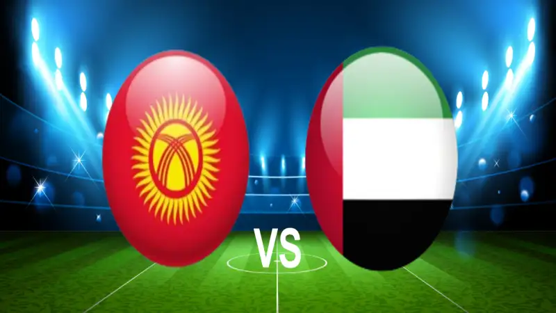 Nhận định soi kèo Kyrgyzstan vs United Arab Emirates 10/06 lúc 20h45 Vòng loại World Cup Khu vực châu Á