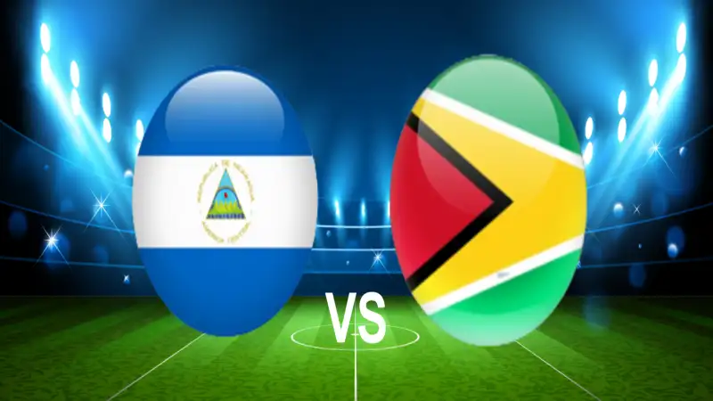 Nhận định soi kèo Nicaragua vs Guyana 07/06 lúc 09h00 Vòng loại World Cup Khu vực Trung-Bắc Mỹ