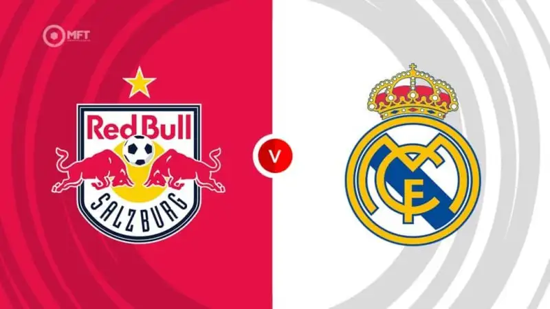 Nhận định soi kèo Red Bull Salzburg vs Real Madrid 27/06 lúc 08h00
