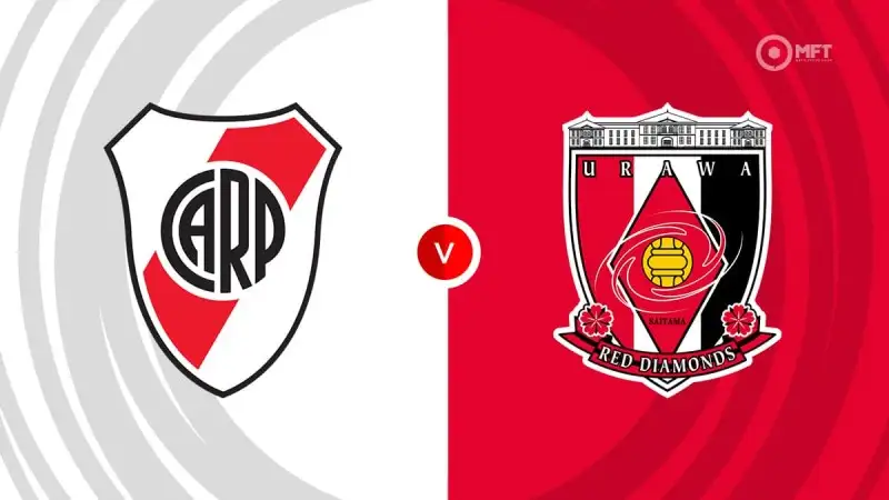 Nhận định soi kèo River Plate vs Urawa Red Diamonds 18/06 lúc 02h00
