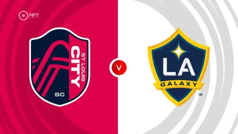 Nhận định soi kèo St Louis City vs Los Angeles Galaxy 15/06 lúc 03h30