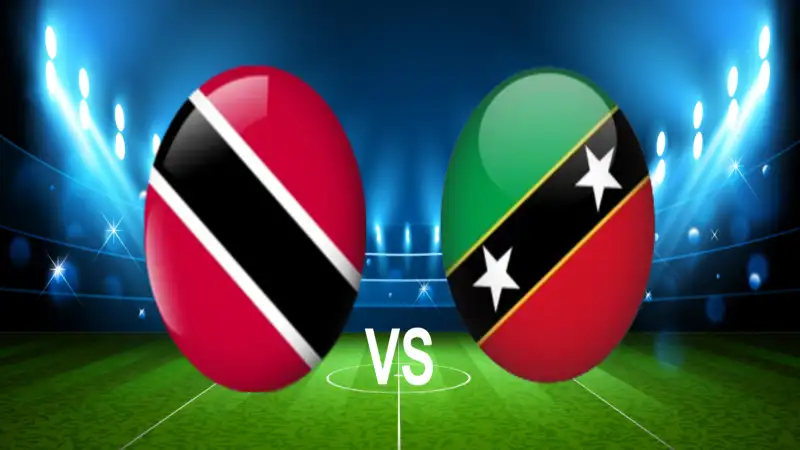 Nhận định soi kèo Trinidad & Tobago vs Saint Kitts & Nevis 07/06 lúc 06h30 Vòng loại World Cup Khu vực Trung-Bắc Mỹ