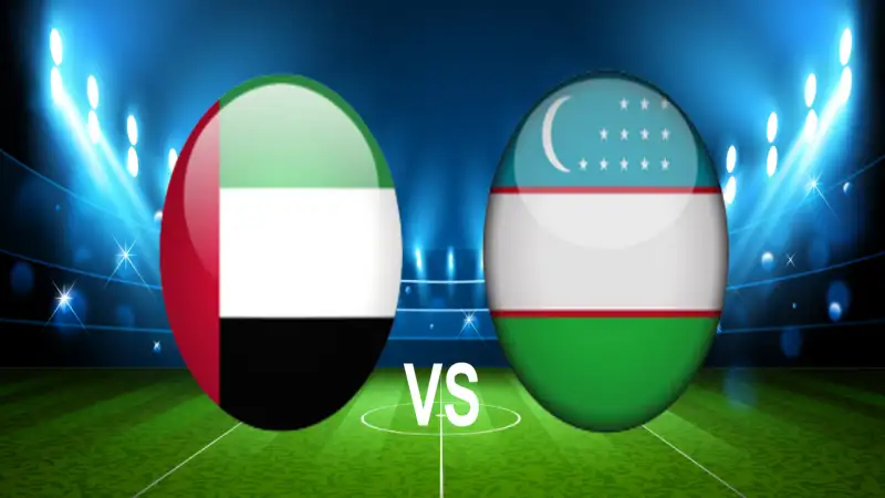 Nhận định soi kèo UAE vs Uzbekistan ngày 5/6 lúc 23h00 – World Cup 2026