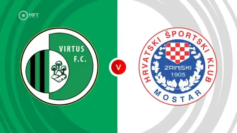 Nhận định soi kèo Entai Ravi Tucci vs Zrinjski Mostar 09/07 lúc 02h00