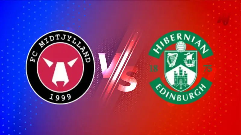 Nhận định soi kèo Midtjylland vs Hibernian FC 25/07 lúc 00h30 - C2