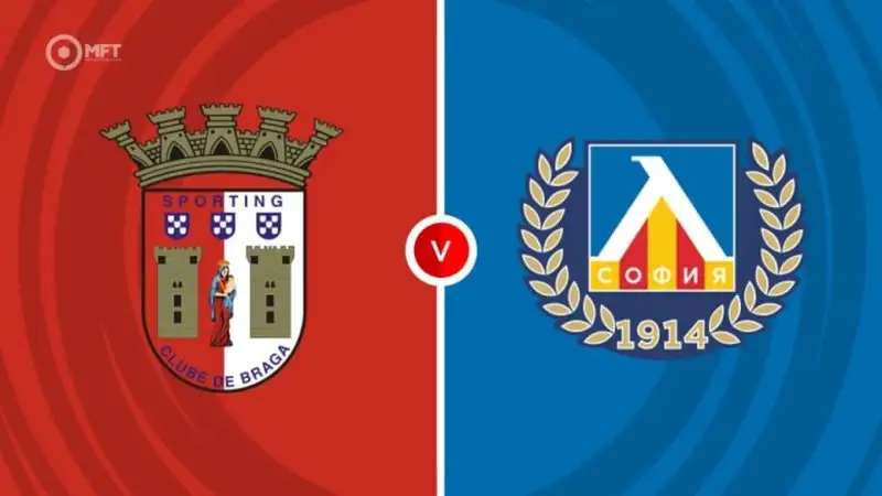 Nhận định soi kèo Sporting Braga vs Levski Sofia 01/08 lúc 02h00 - C2