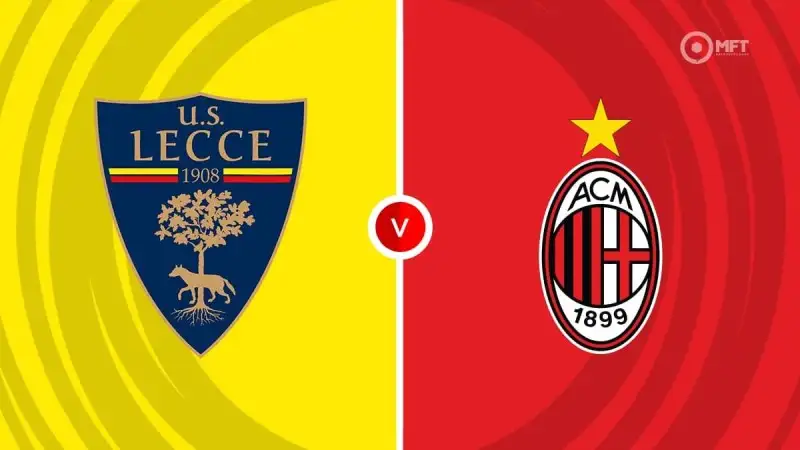 Nhận định soi kèo Lecce vs AC Milan 30/08 lúc 01h45 - Seria A