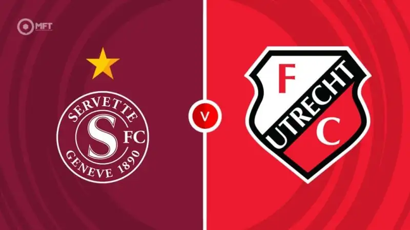Nhận định soi kèo Servette vs FC Utrecht 08/08 lúc 01h30 - C2