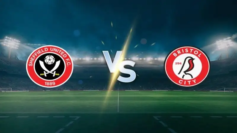 Nhận định soi kèo Sheffield United vs Bristol City 09/08 lúc 23h30 - Hạng Nhất Anh