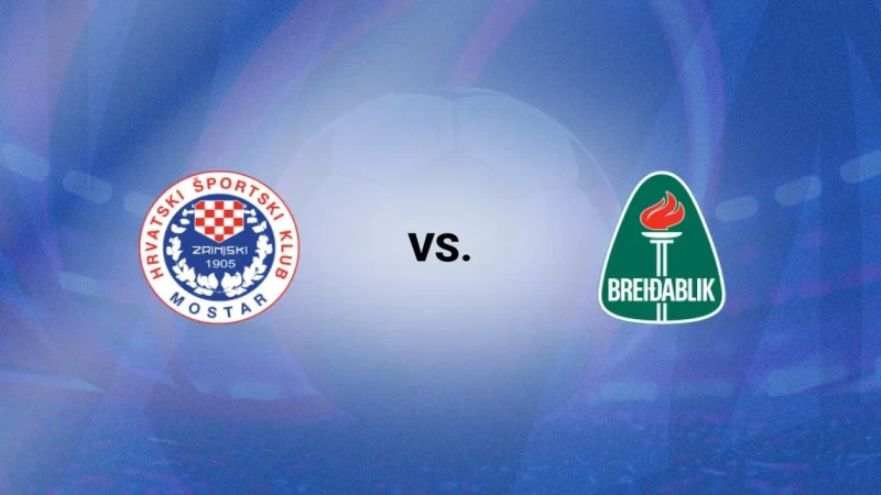 Nhận định soi kèo Zrinjski Mostar vs Breidablik 08/08 lúc 01h00 - C2